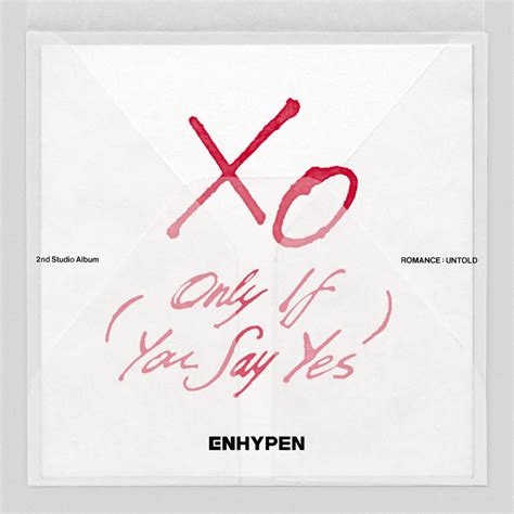 ENHYPEN (엔하이픈) – XO (Only If You Say Yes) (English Ver.).